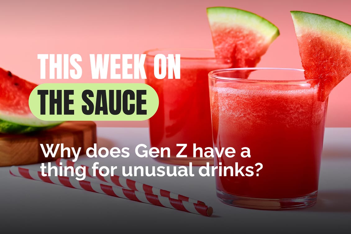 Why does Gen Z have a thing for unusual drinks?