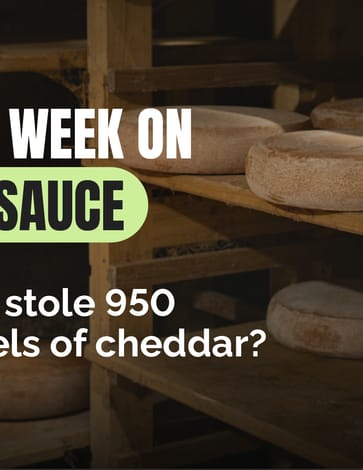 Who stole 950 wheels of cheddar?